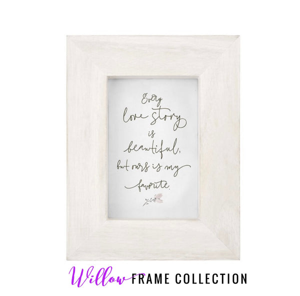 Willow Frame Collection